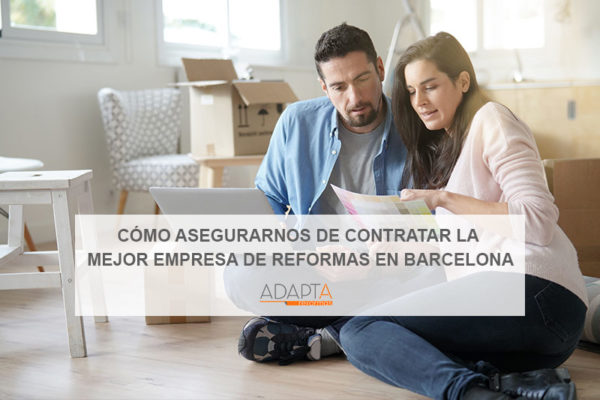 Mejor empresa de reformas en Barcelona