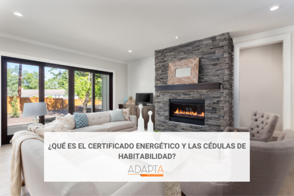 certificado energético y las cédulas de habitabilidad?