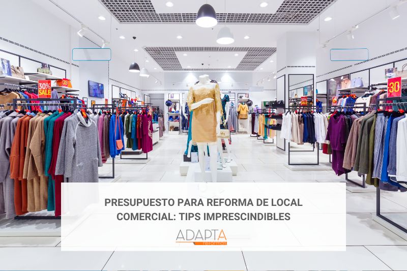 Presupuesto para reforma de local comercial: Tips imprescindibles